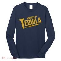 Powered By Tequila Long Sleeve Shirt thumb 0