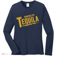 Powered By Tequila Women's Long Sleeve Shirt thumb 0
