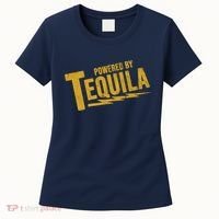 Powered By Tequila Women's T-Shirt thumb 0