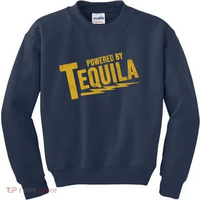 Powered By Tequila Kids Sweatshirt