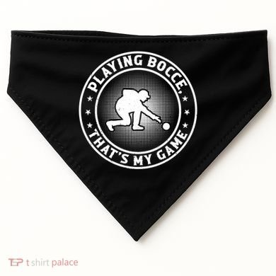 Playing Bocce ThatS My Game Bocce Ball Player Meaningful Gift USA-Made Doggie Bandana