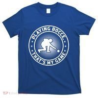 Playing Bocce ThatS My Game Bocce Ball Player Meaningful Gift T-Shirt thumb 0