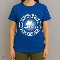 Playing Bocce ThatS My Game Bocce Ball Player Meaningful Gift T-Shirt thumb 4