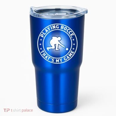 Playing Bocce ThatS My Game Bocce Ball Player Meaningful Gift Tumbler