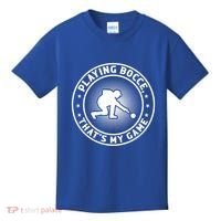 Playing Bocce ThatS My Game Bocce Ball Player Meaningful Gift Kids T-Shirt thumb 0