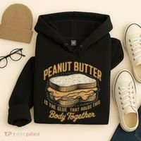 Peanut Butter The Glue That Holds This Body Together Hoodie thumb 4