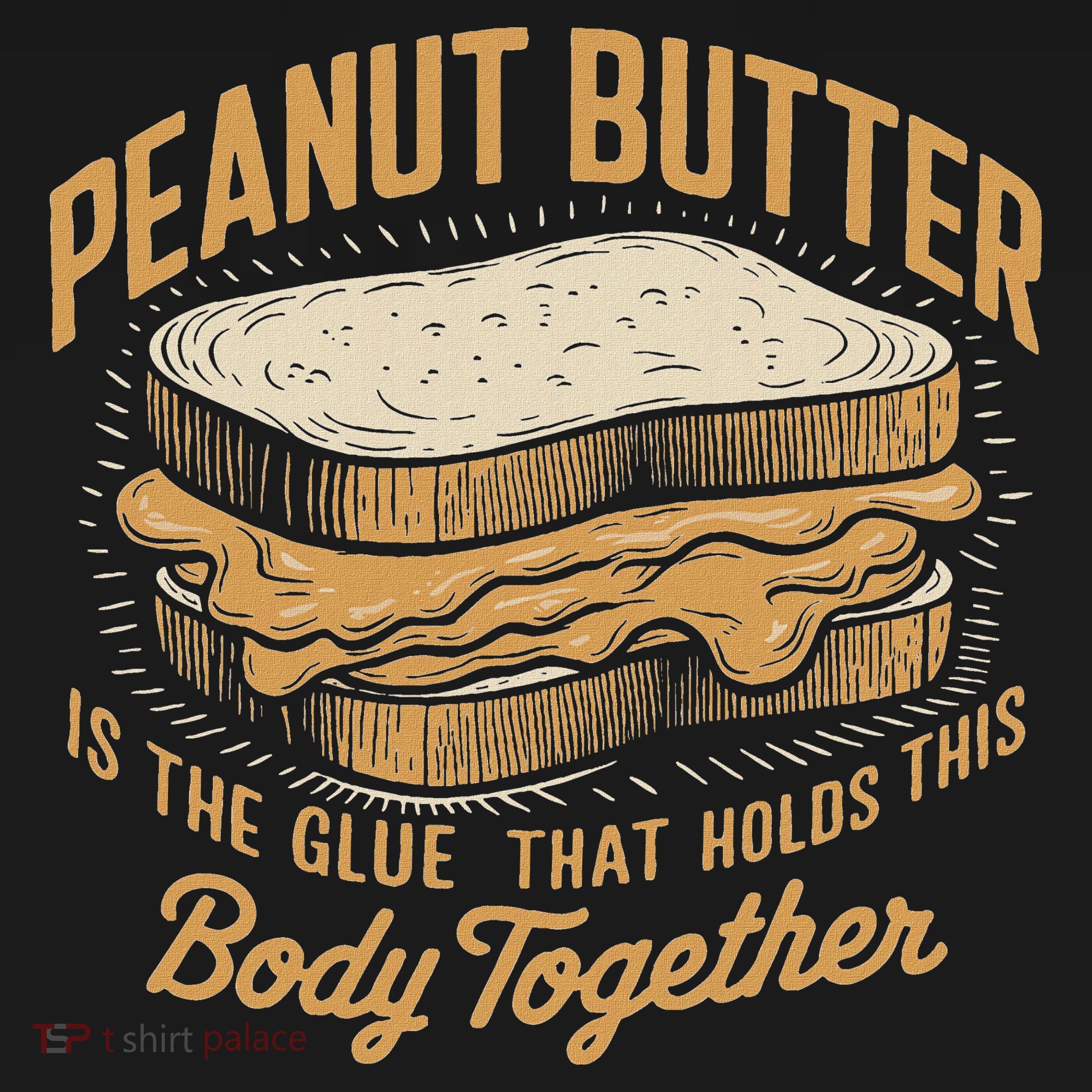 Peanut Butter The Glue That Holds This Body Together Women's Hoodie