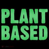 Plant Based Vegan Funny Vegetarian Saying Gift Cool Gift Women's Hoodie thumb 2