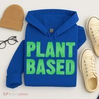 Plant Based Vegan Funny Vegetarian Saying Gift Cool Gift Hoodie thumb 4