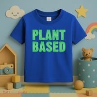 Plant Based Vegan Funny Vegetarian Saying Gift Cool Gift Toddler T-Shirt thumb 3