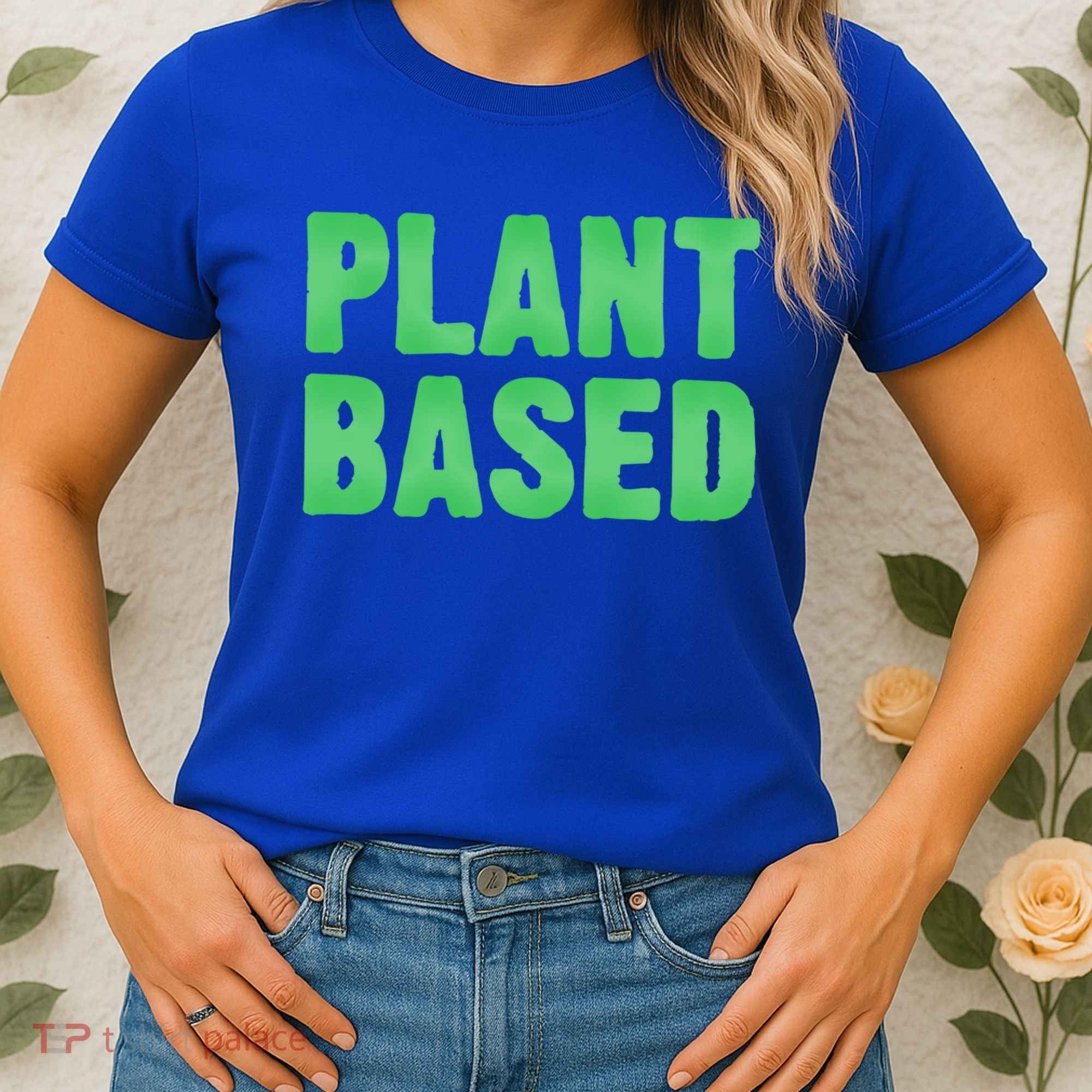 Plant Based Vegan Funny Vegetarian Saying Gift Cool Gift Women's T-Shirt