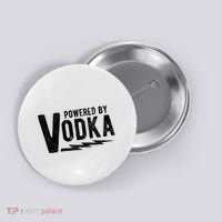 Powered By Vodka Button thumb 0