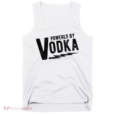 Powered By Vodka Tank Top
