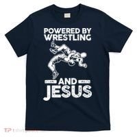 Powered By Wrestling And Jesus T-Shirt thumb 0