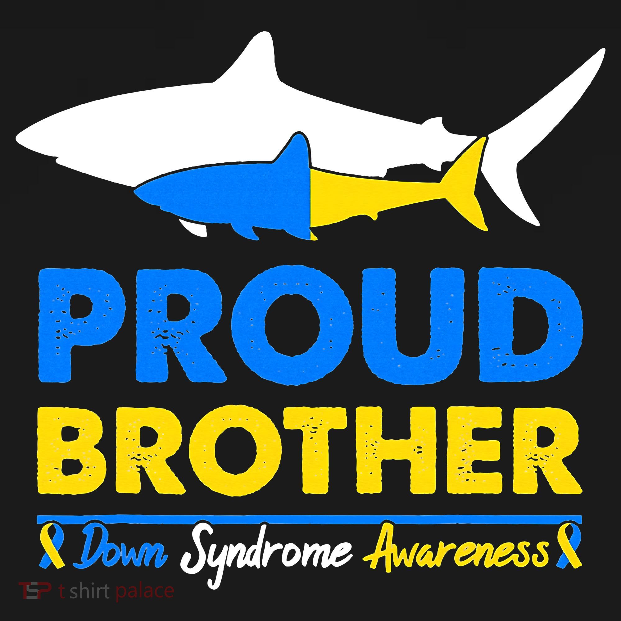 Proud Brother World Down Syndrome Awareness Day Shark T21 Tank Top