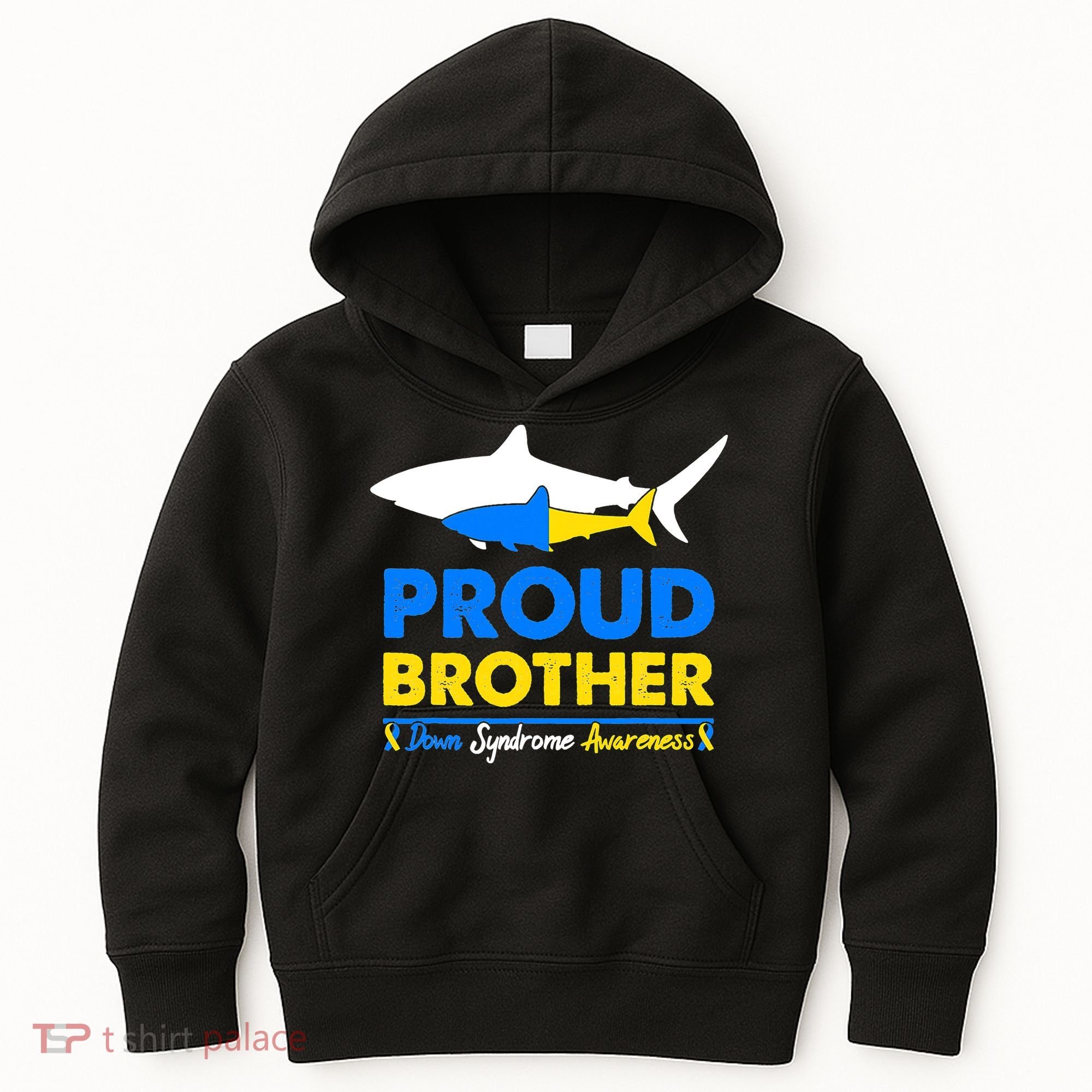 Proud Brother World Down Syndrome Awareness Day Shark T21 Kids Hoodie