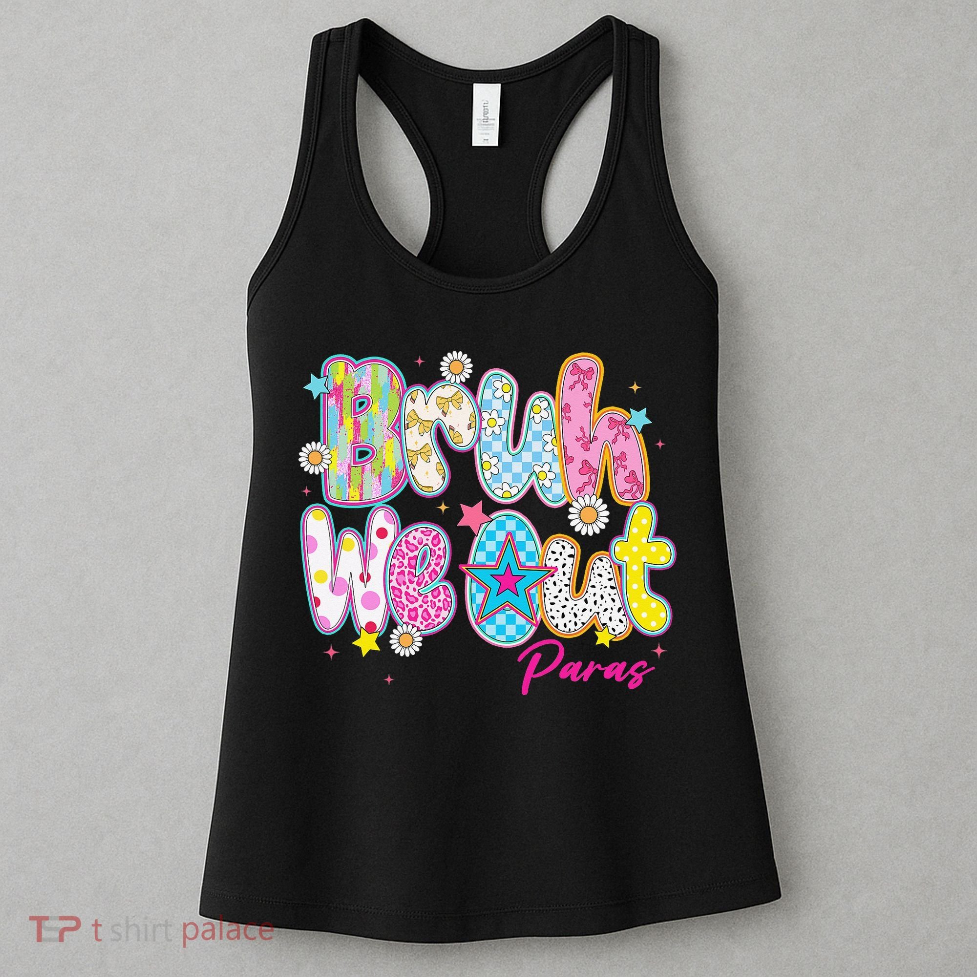 Preppy Bruh We Out Paraprofessionals Last Day Of School Women's Tank Top