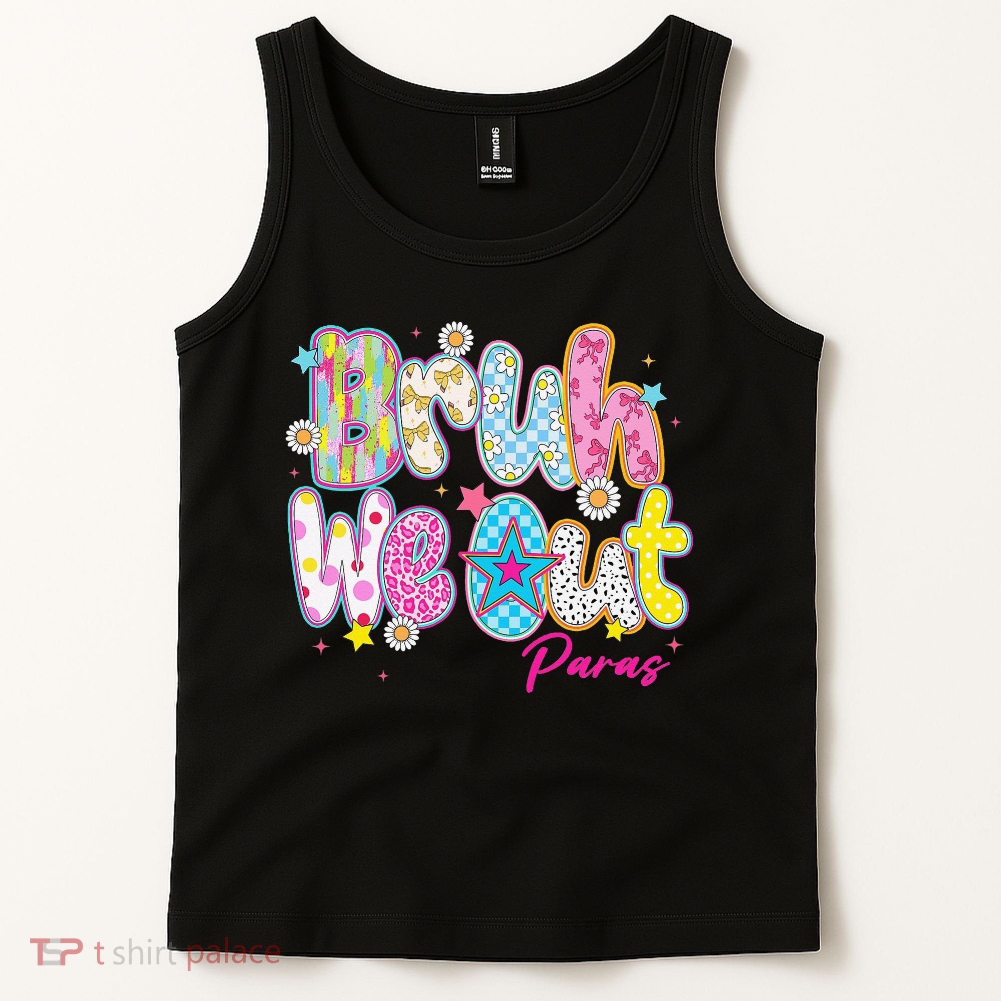 Preppy Bruh We Out Paraprofessionals Last Day Of School Tank Top
