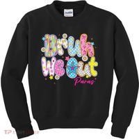 Preppy Bruh We Out Paraprofessionals Last Day Of School Kids Sweatshirt thumb 0