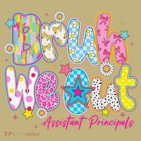 Preppy Bruh We Out Assistant Principals Last Day Of School T-Shirt thumb 7
