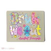 Preppy Bruh We Out Assistant Principals Last Day Of School Mousepad thumb 0