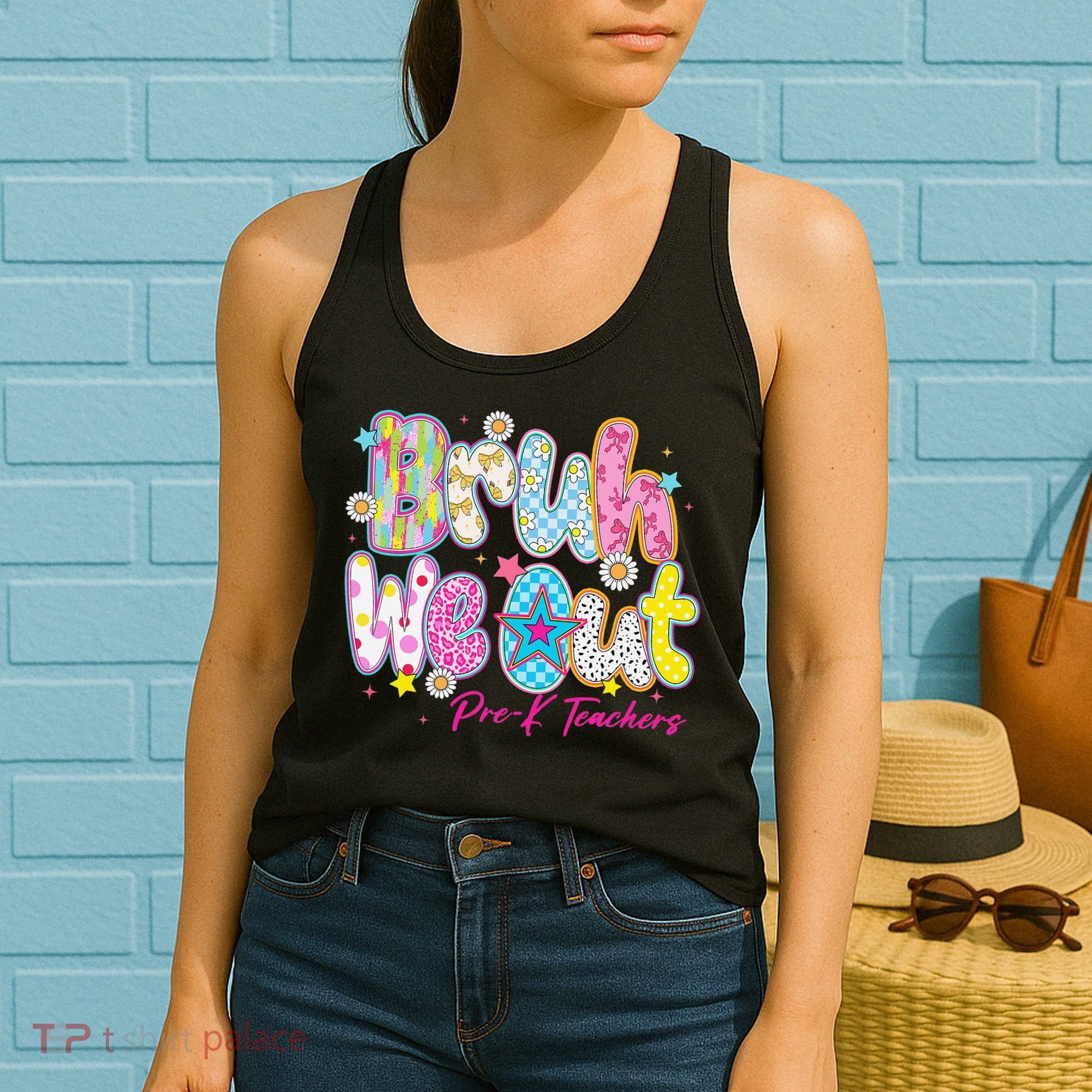 Preppy Bruh We Out Pre-K Teachers Last Day Of School Summer Women's Tank Top
