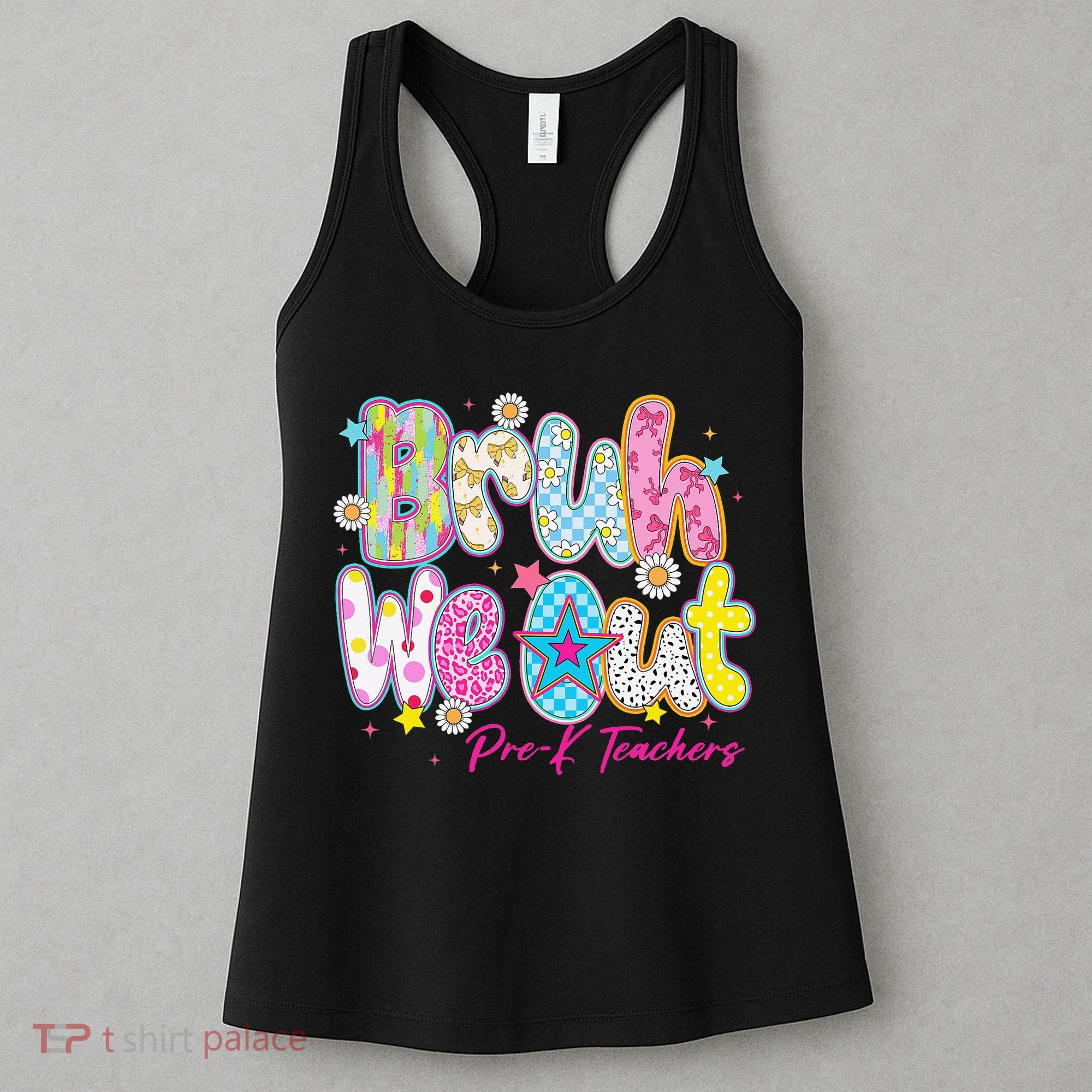 Preppy Bruh We Out Pre-K Teachers Last Day Of School Summer Women's Tank Top