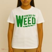 Powered By Weed T-Shirt thumb 4