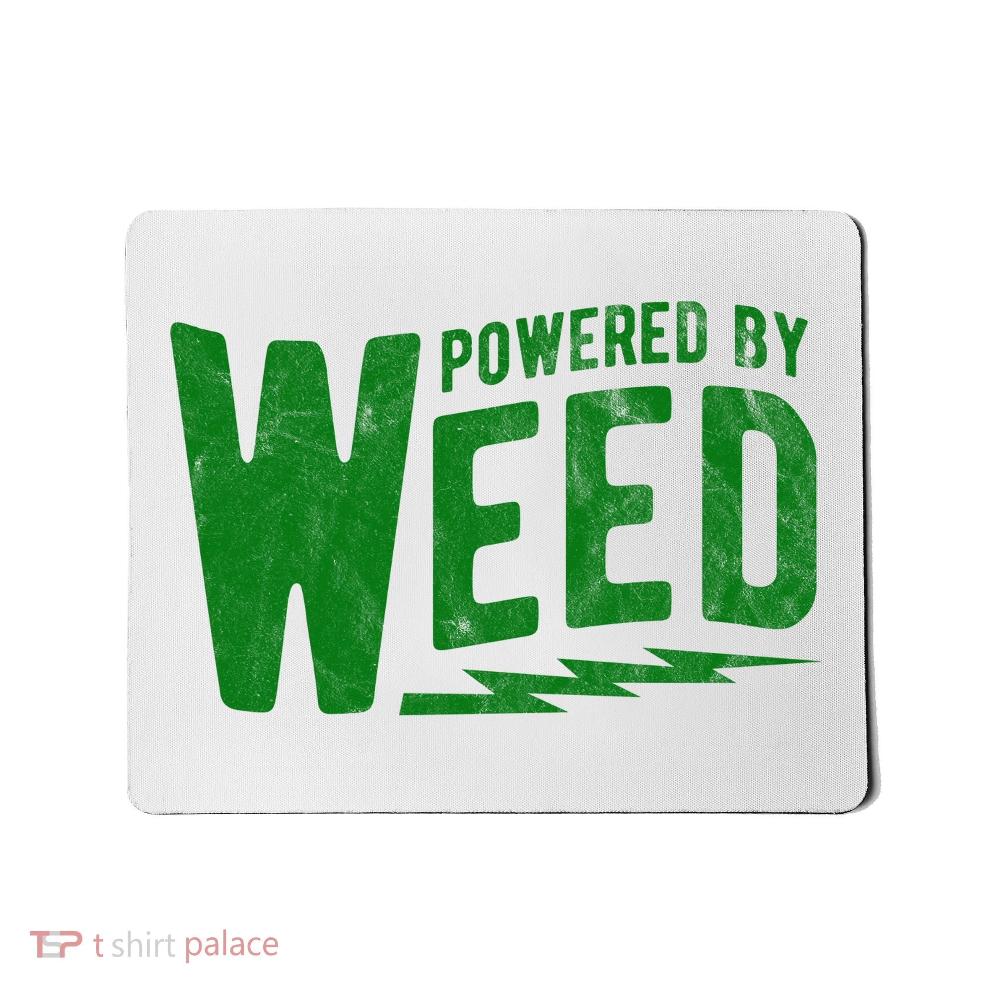 Powered By Weed Mousepad