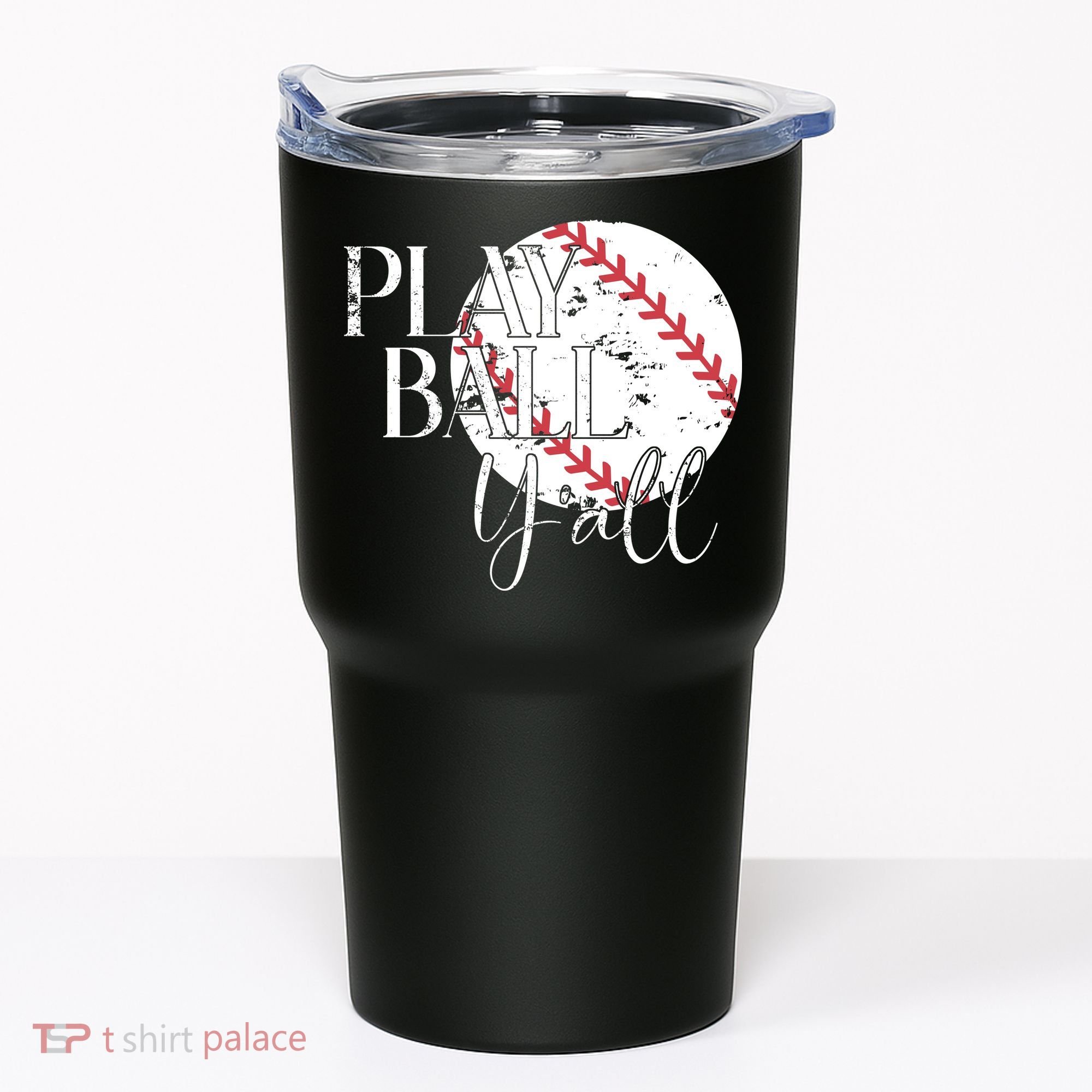 Play Ball Yall Baseball Sport Lover Tumbler