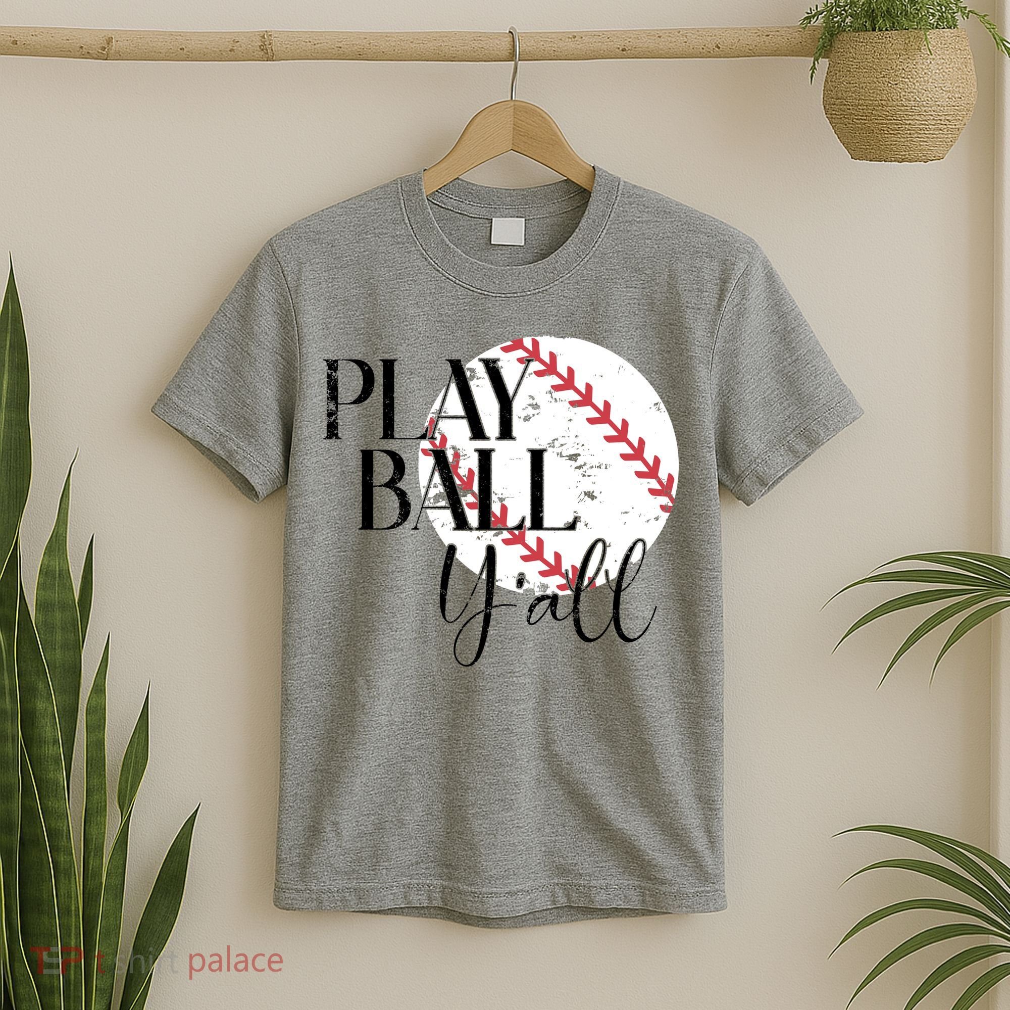 Play Ball Yall Baseball Sport Lover T-Shirt