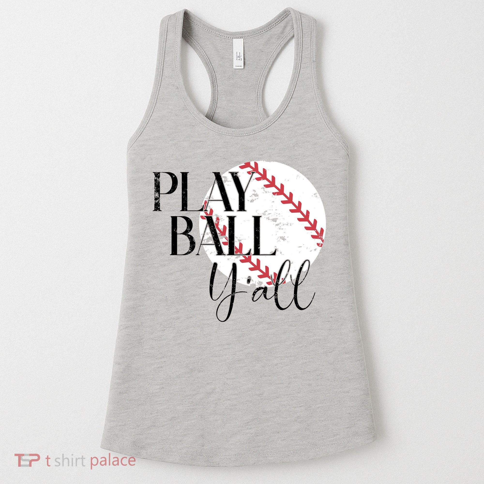 Play Ball Yall Baseball Sport Lover Women's Tank Top