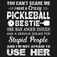 PICKLEBALL Bestie You Can’t Scare Me Button thumb 1