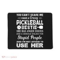 PICKLEBALL Bestie You Can’t Scare Me Mousepad thumb 0