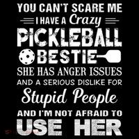 PICKLEBALL Bestie You Can’t Scare Me Ornament thumb 1