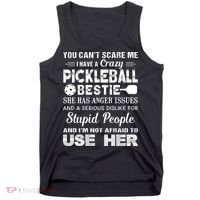 PICKLEBALL Bestie You Can’t Scare Me Tank Top thumb 0