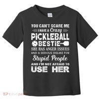 PICKLEBALL Bestie You Can’t Scare Me Toddler T-Shirt thumb 0