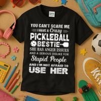 PICKLEBALL Bestie You Can’t Scare Me Kids T-Shirt thumb 3