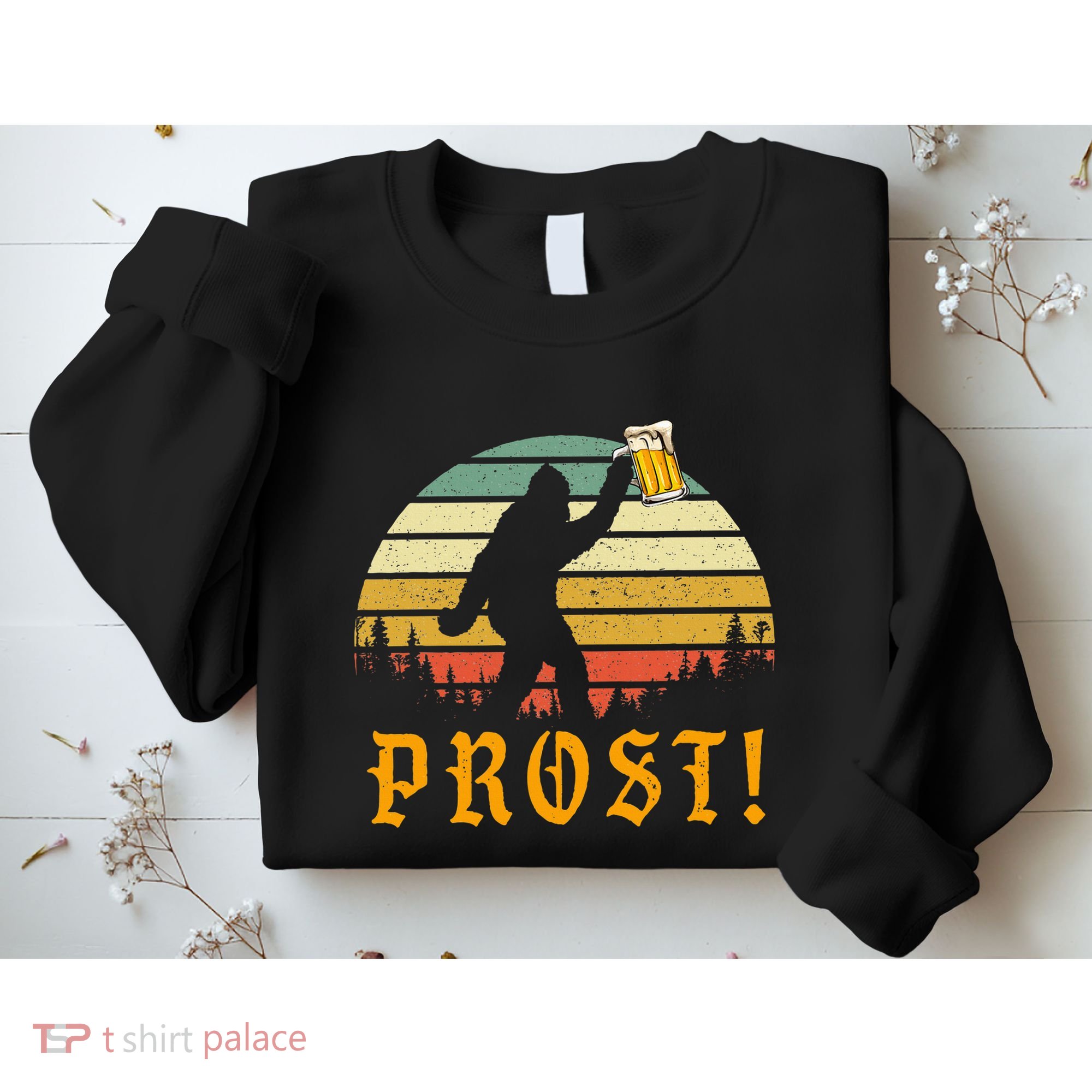 Prost! Bigfoot Yeti Drinking Beer German Oktoberfest Sweatshirt