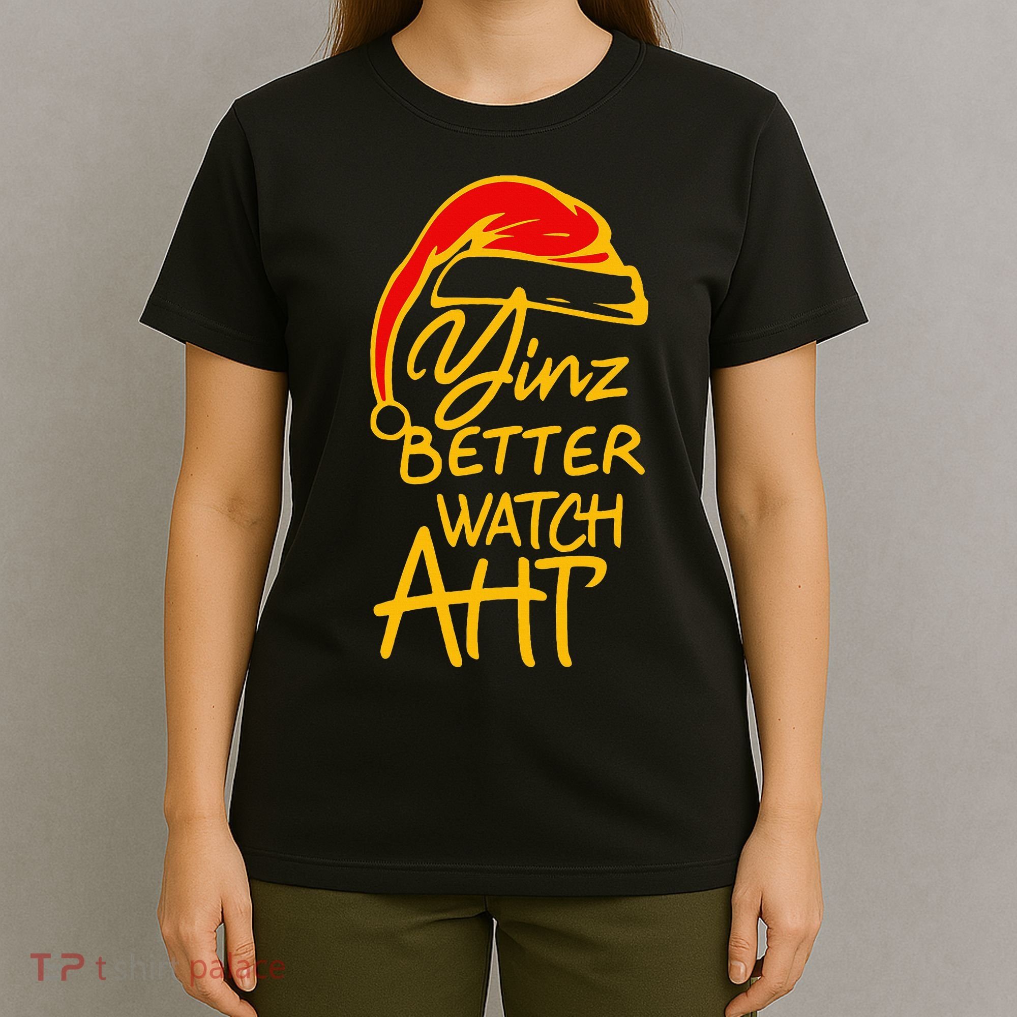 Pittsburgh Christmas 412 Yinzer Santa Yinz Better Watch Aht T-Shirt