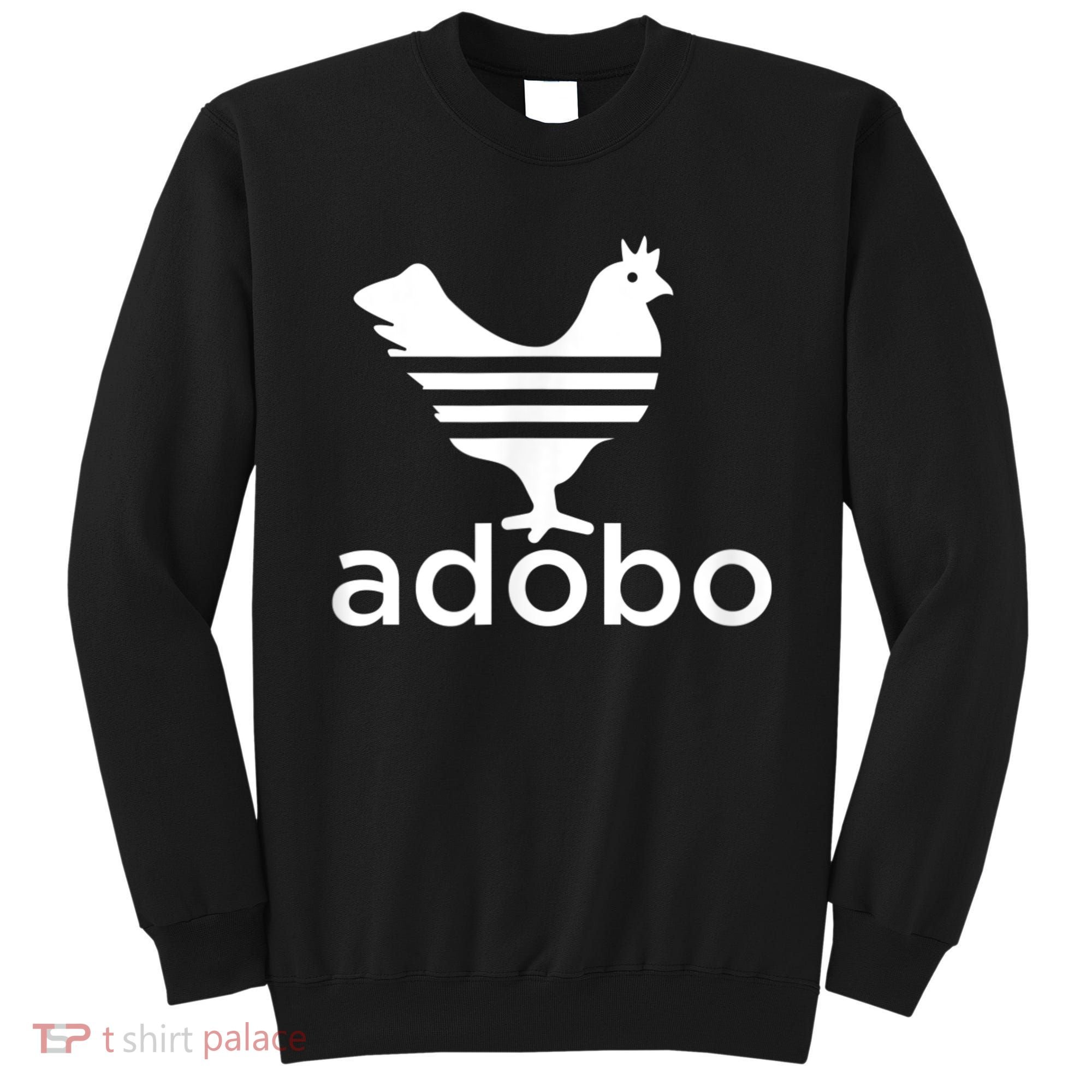 Philippine Chicken Adobo Filipino Best Cuisine Food Sweatshirt