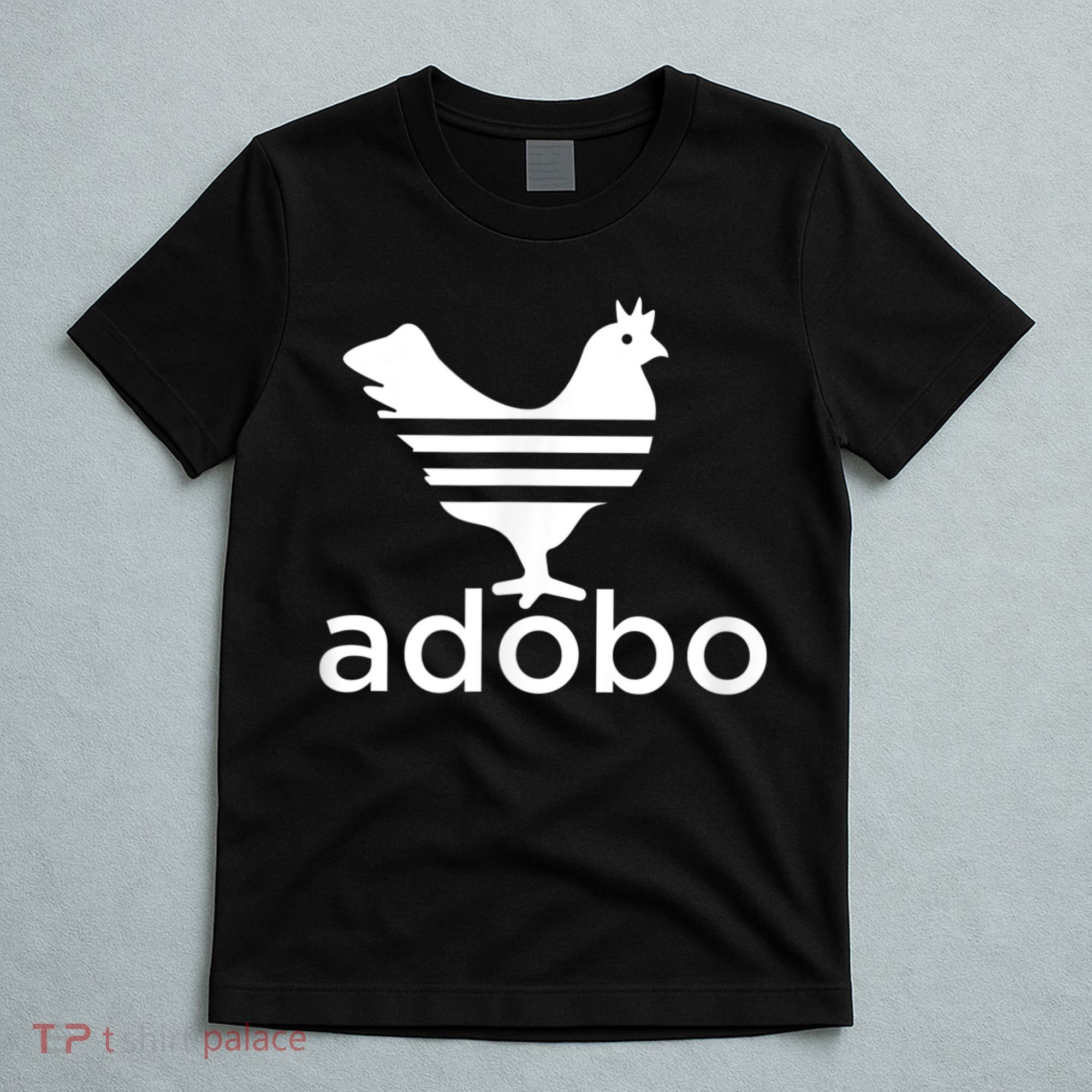 Philippine Chicken Adobo Filipino Best Cuisine Food T-Shirt