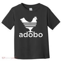 Philippine Chicken Adobo Filipino Best Cuisine Food Toddler T-Shirt thumb 0