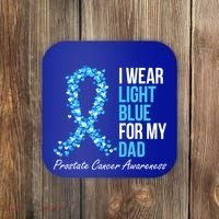 Prostate Cancer Awareness I Wear Light Blue For My Dad Cool Gift Coaster thumb 0