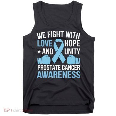 Prostate Cancer Awareness Love Hope Unity Light Blue Ribbon Tank Top
