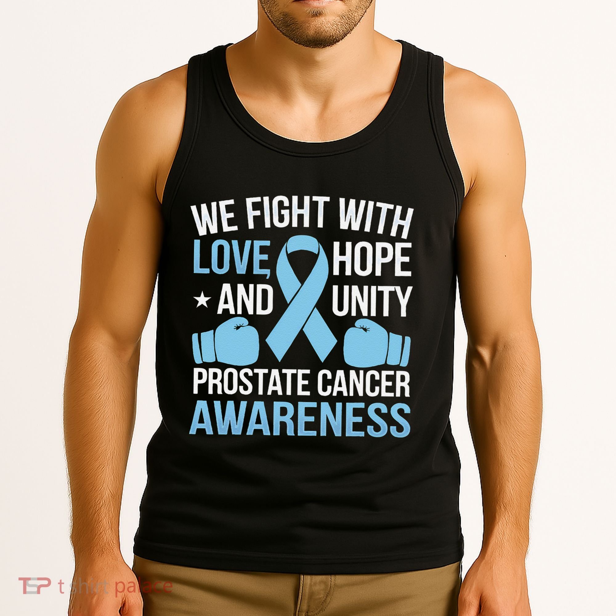 Prostate Cancer Awareness Love Hope Unity Light Blue Ribbon Tank Top