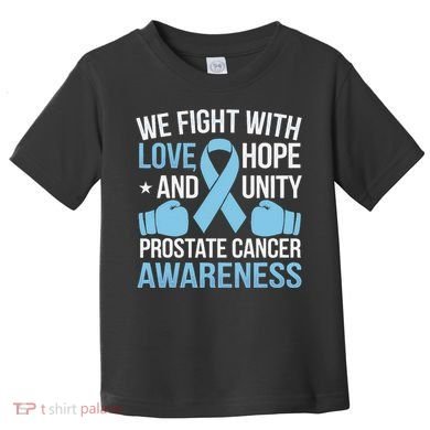 Prostate Cancer Awareness Love Hope Unity Light Blue Ribbon Toddler T-Shirt