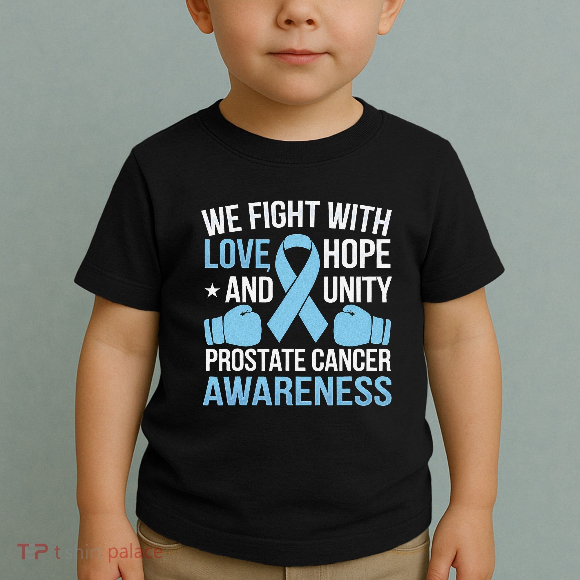 Prostate Cancer Awareness Love Hope Unity Light Blue Ribbon Toddler T-Shirt