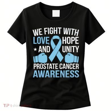 Prostate Cancer Awareness Love Hope Unity Light Blue Ribbon Women's T-Shirt