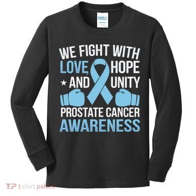 Prostate Cancer Awareness Love Hope Unity Light Blue Ribbon Kids Long Sleeve Shirt